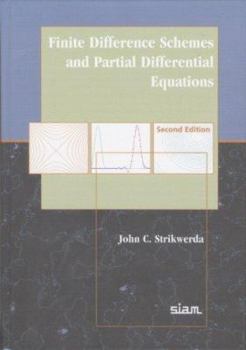 Hardcover Finite Difference Schemes and Partial Differential Equations Book