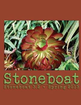 Paperback Stoneboat Issue 3.2 Book