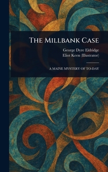 Hardcover The Millbank Case Book