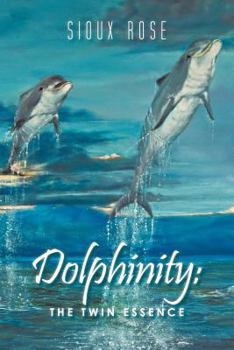 Paperback Dolphinity: The Twin Essence Book