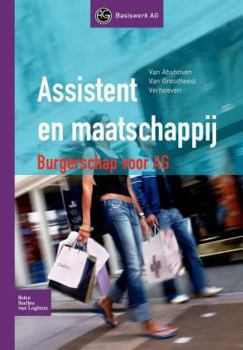 Paperback Assistent En Maatschappij: Burgerschap Voor AG [Dutch] Book