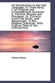 Paperback An Introduction to the Irish Language in Three Parts Book