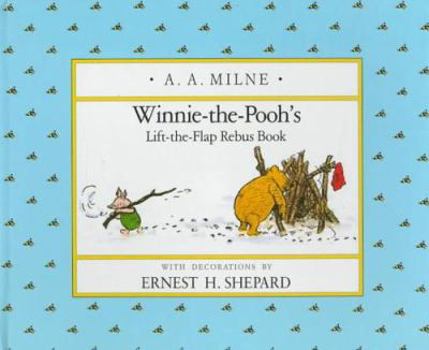 Hardcover Winnie-The-Pooh's Lift-The-Flap Rebus Book
