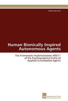 Paperback Human Bionically Inspired Autonomous Agents [German] Book