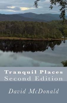 Paperback Tranquil Places: Second Edition Book