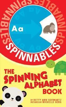 Hardcover Spinnables: The Spinning Alphabet Book