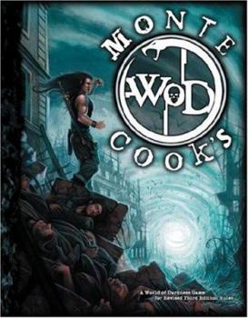 Monte Cook's World of Darkness - Book  of the New World of Darkness