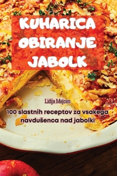 Paperback Kuharica Obiranje Jabolk [Slovenian] Book