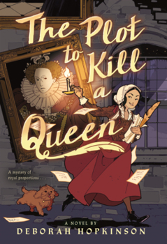 Library Binding Plot to Kill a Queen: A Royal Spy Story in Three Acts Book