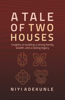 Paperback A Tale of Two Houses Book
