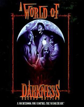 A World of Darkness - Book  of the World of Darkness