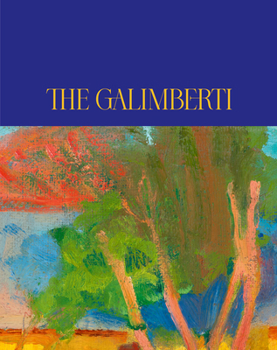 Hardcover The Galimberti: The Lives and Works of Sándor Galimberti (1883-1915) & Valéria Dénes (1877-1915) Book