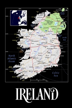 Ireland: Map of Ireland Notebook