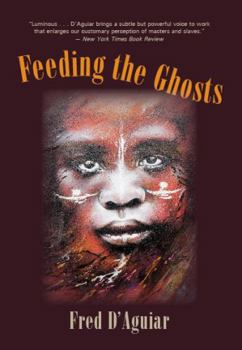 Paperback Feeding the Ghosts Book