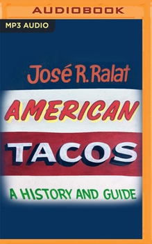 Audio CD American Tacos: A History and Guide Book