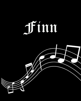 Paperback Finn: Sheet Music Note Manuscript Notebook Paper - Personalized Custom First Name Cover - Musician Composer Instrument Compo Book