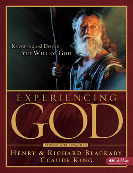 Paperback Experiencing God - Member Book: Knowing and Doing the Will of God Book
