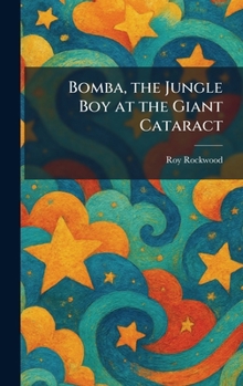 Bomba, the Jungle Boy at the Giant Cataract