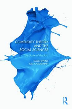 Paperback Complexity Theory and the Social Sciences: The state of the art Book