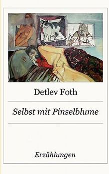 Paperback Selbst mit Pinselblume [German] Book