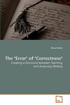 Paperback The "Error" of "Correctness" Book