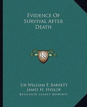 Paperback Evidence Of Survival After Death Book