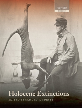 Hardcover Holocene Extinctions Book