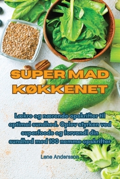 Paperback Super mad køkkenet [Danish] Book