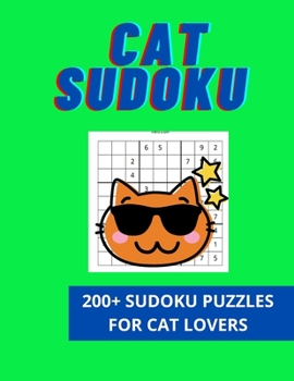 Paperback Cat Soduku: 200+ Sudoku Puzzles For Cat Lovers Book