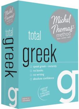 Product Bundle Total Greek with the Michel Thomas Method [Greek] Book