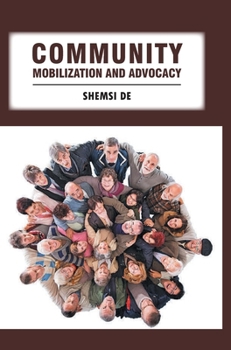 Hardcover Community Mobilization and Advocacy Book