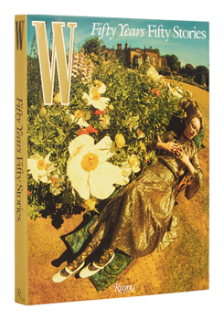 Hardcover W Magazine: 50 Years/50 Stories Book