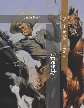 Paperback Speedy: Large Print Book