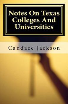 Paperback Notes On Texas Colleges And Universities Book