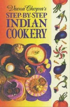 Paperback Veena Chopra's Step by Step Indian Cooking Book