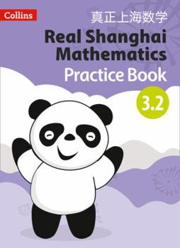 Paperback Real Shanghai Mathematics - Pupil Practice Book 3.2 Book
