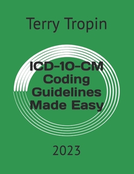 Paperback ICD-10-CM Coding Guidelines Made Easy: 2023 Book