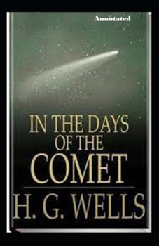 Paperback In the Days of the Comet Annotated Book