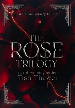 The Rose Trilogy Box Set - Book  of the Rose Trilogy