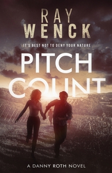 Paperback Pitch Count: It's best not to deny your nature Book