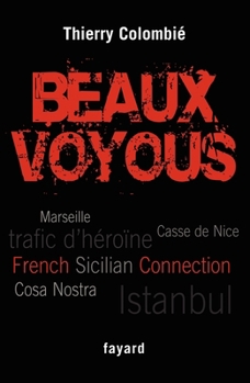 Paperback Beaux voyous [French] Book