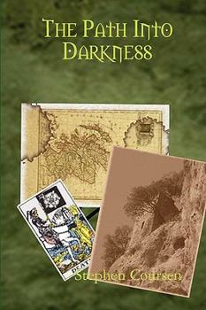 Hardcover The Path Into Darkness Book