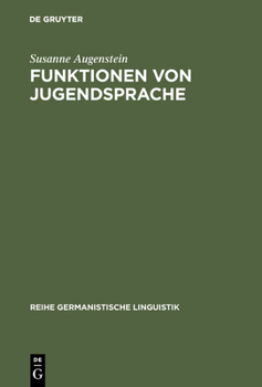 Hardcover Funktionen von Jugendsprache [German] Book
