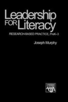 Hardcover Leadership for Literacy: Research-Based Practice, PreK-3 Book