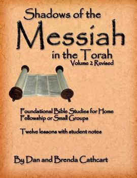 Paperback Shadows of the Messiah in the Torah Volume 2 Book