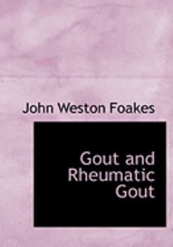 Paperback Gout and Rheumatic Gout [Large Print] Book