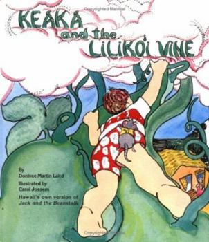 Hardcover Keaka and the Lilikoi Vine Book
