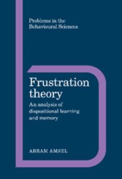 Hardcover Frustration Theory: An Analysis of Dispositional Learning and Memory Book