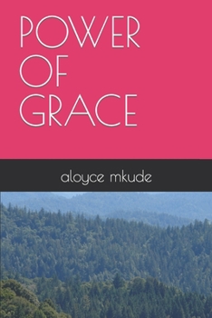 POWER OF GRACE (Grace uprising)