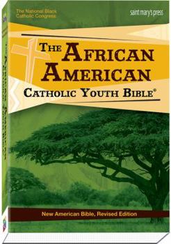 Paperback The African American Catholic Youth Bible-paperback: New American Bible, Revised Edition Book
